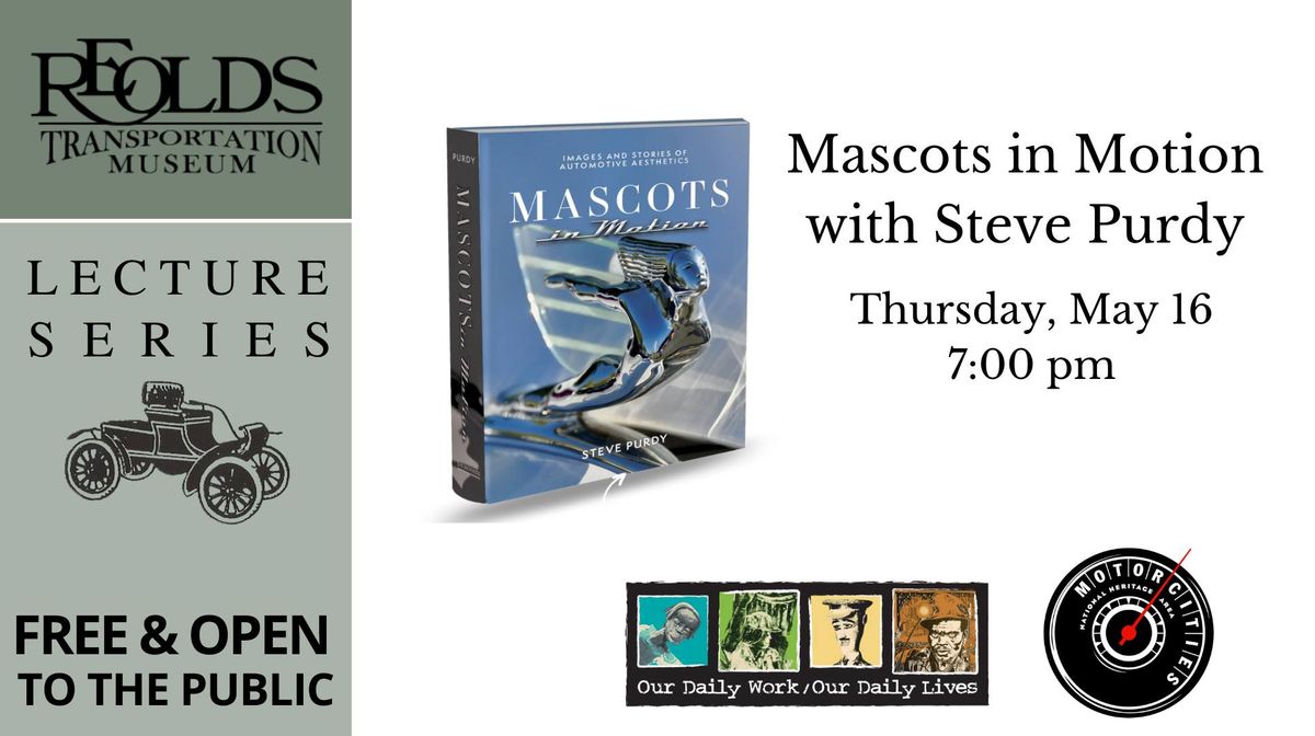 Lecture - Mascots in Motion: Images and Stories of Automotive Aesthetics