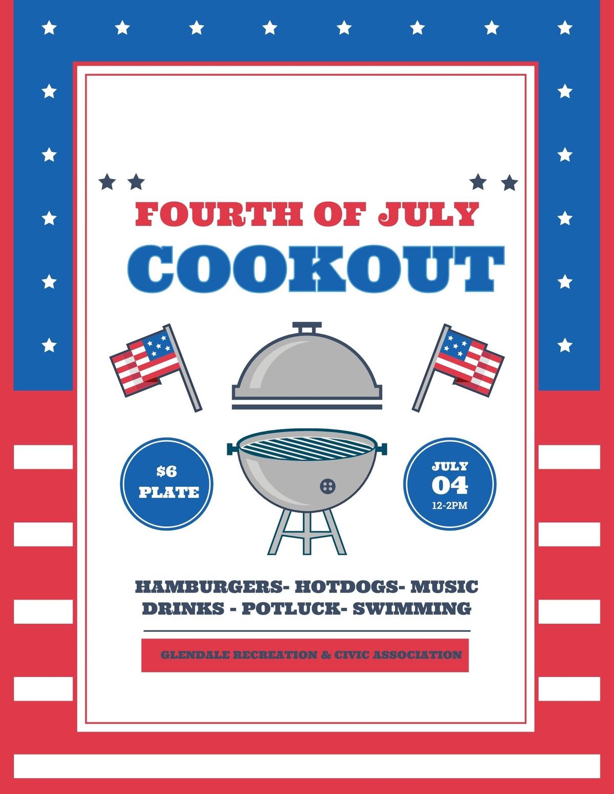 Celebrate 4th of July Cookout!