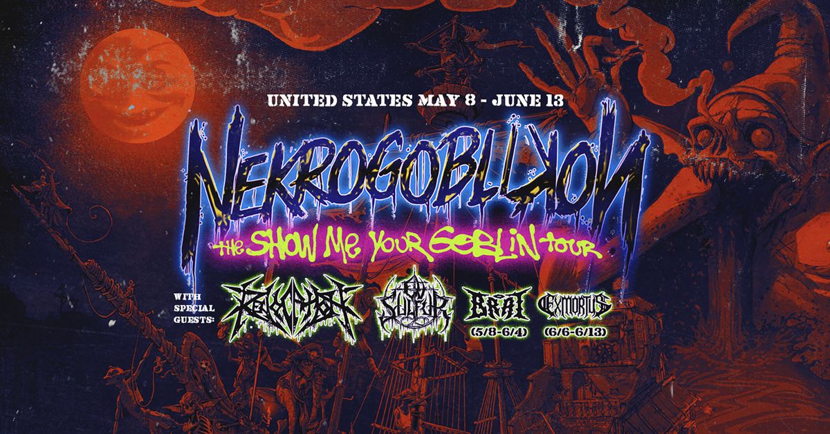 NEKROGOBLIKON at The Nile Theater