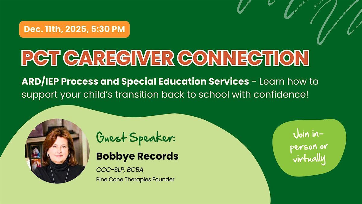 Pine Cone Therapies Caregiver Connection - December 2025