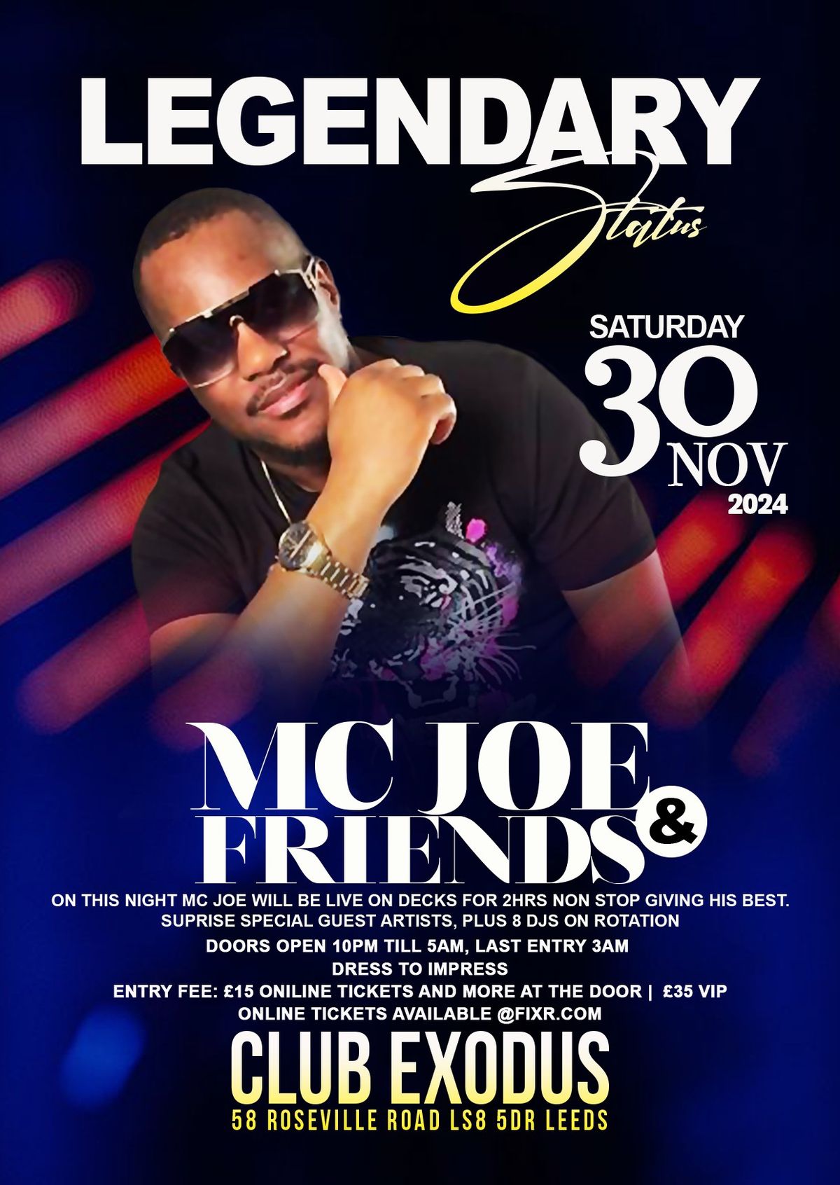 Mc Joe and Friends (Legendary Status)