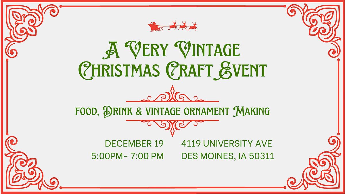 A Very Vintage Christmas Craft Event