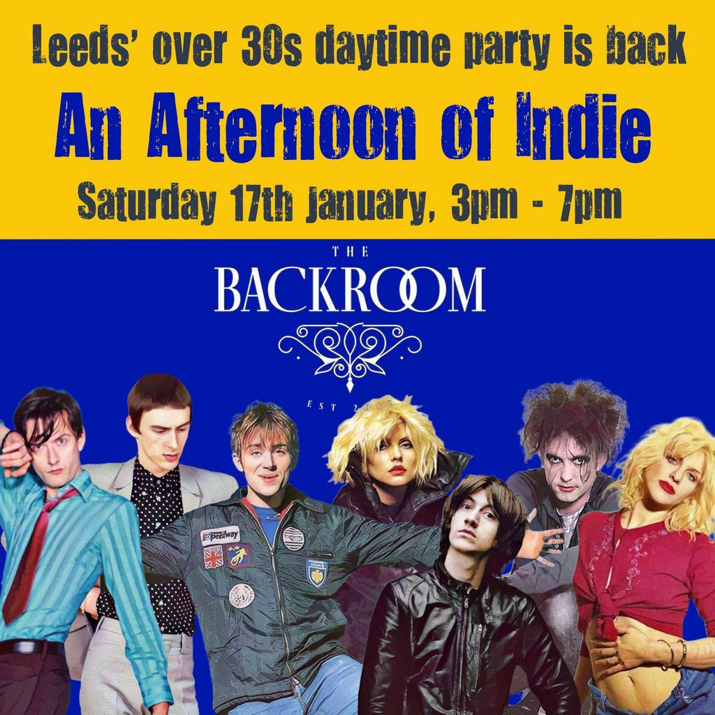 An Afternoon of Indie: LEEDS (over 30s only)