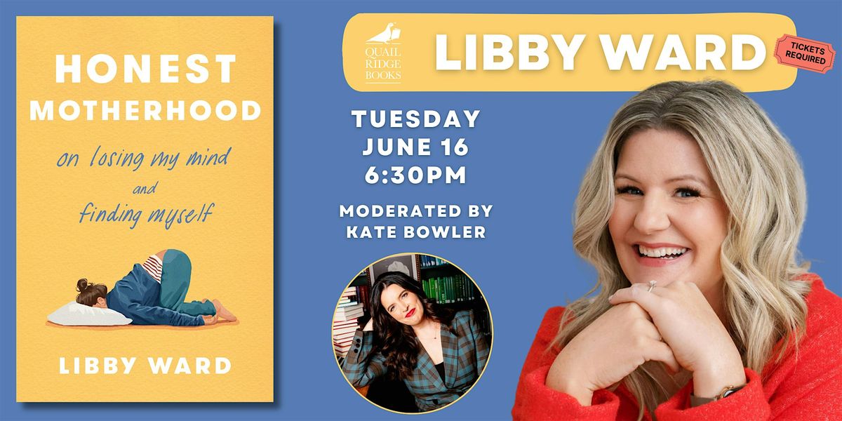 Libby Ward | Honest Motherhood