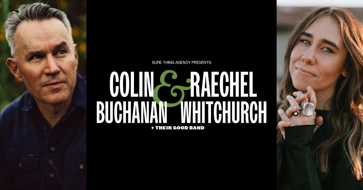 Colin Buchanan& Raechel Whitchurch