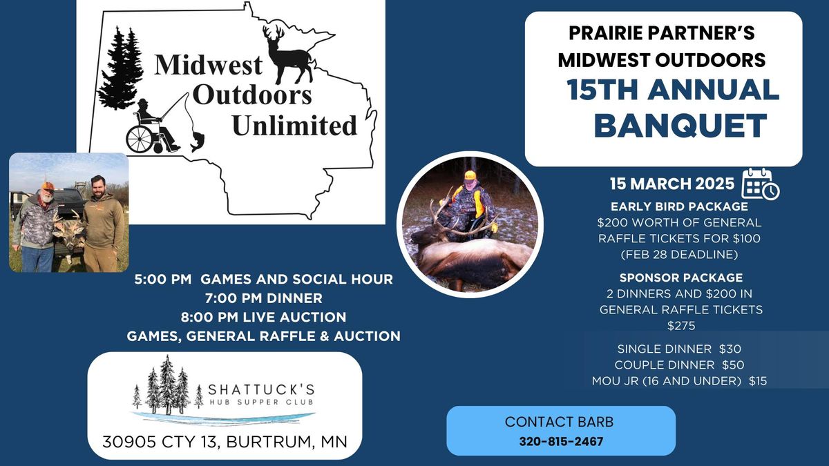 Midwest Outdoors Unlimited 15th Annual Banquet