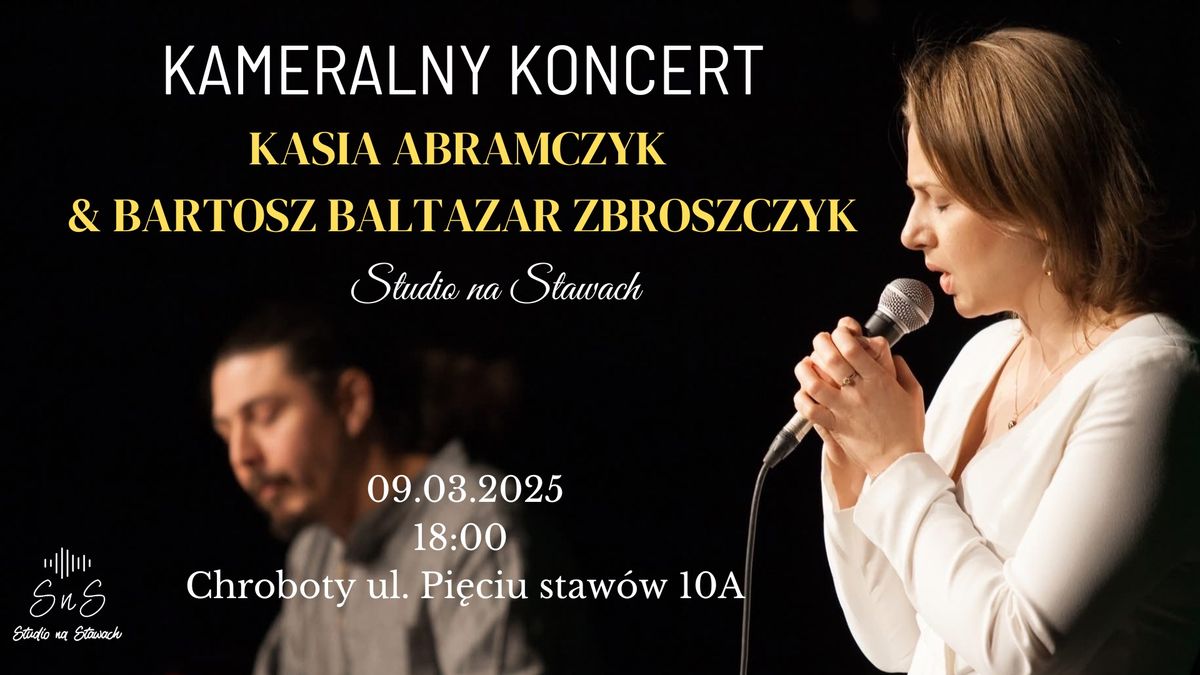 \u2728Studio na Stawach: Koncert Kasi Abramczyk i Bartosza Baltazara Zbroszczyka \u2728