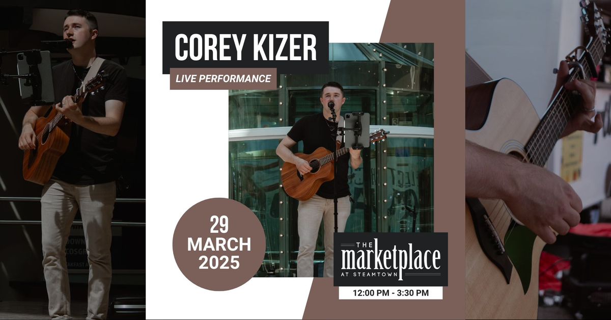 Corey Kizer at the Marketplace at Steamtown