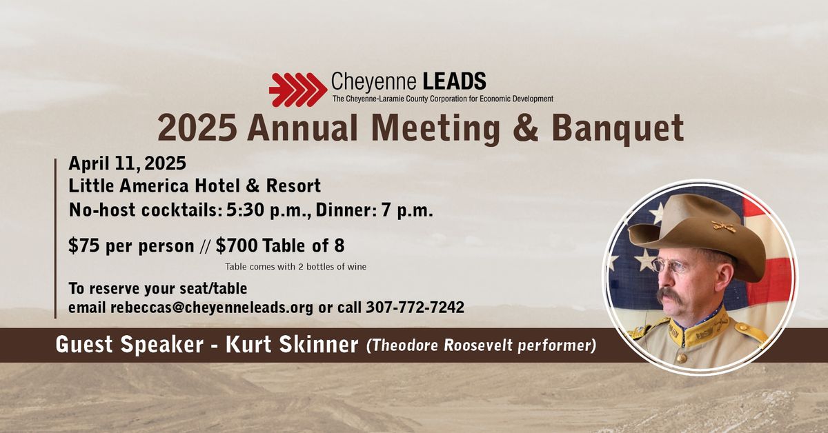 Cheyenne LEADS Annual Meeting & Banquet