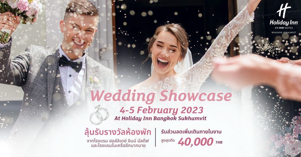 Wedding Showcase 4-5 February 2023 at Holiday Inn Bangkok Sukhumvit 