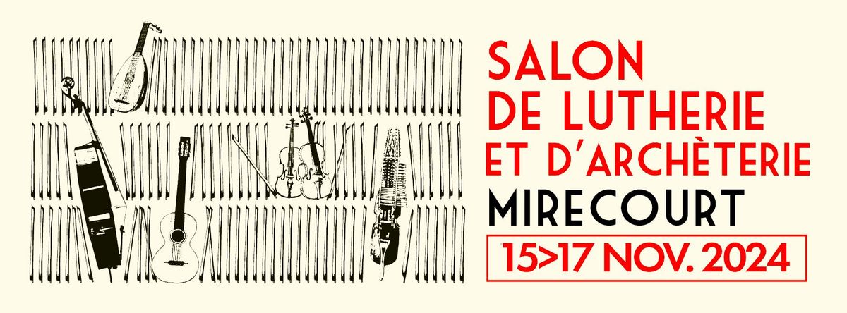 Salon de la Lutherie et de l'Arch\u00e8terie de Mirecourt