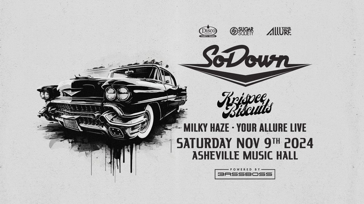 SoDown + Krispee Biscuits, Milky Haze at Asheville Music Hall