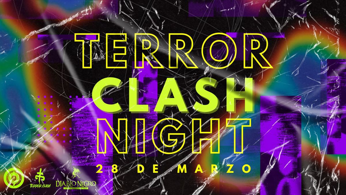 TERROR CLASH NIGHT feat. PILDORAS TAPES (Colombia).