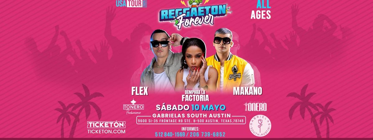 FLEX , MAKANO Y LA FACTORIA  EN AUSTIN TX