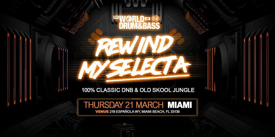 Wodb presents  Rewind My Selecta  WMC MIAMI 2024