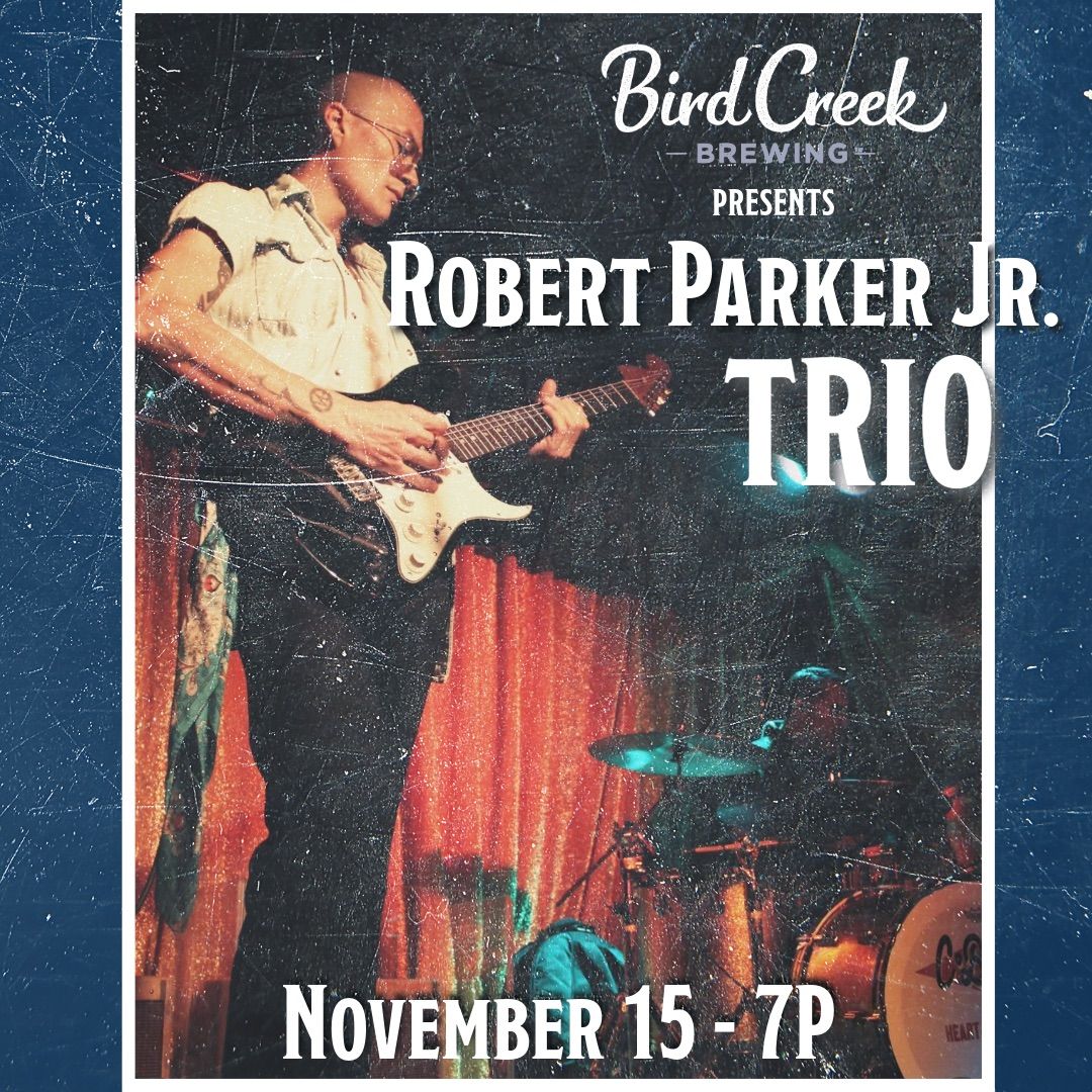 Robert Parker Jr. Trio