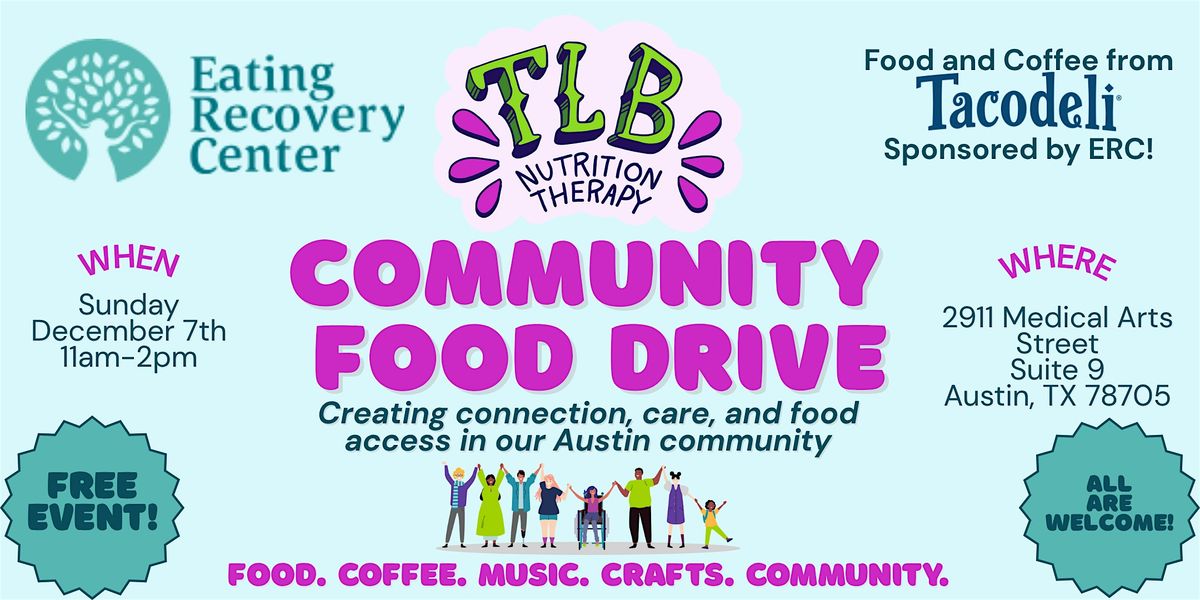 Community Food Drive Hosted by TLB Nutrition Therapy and ERC