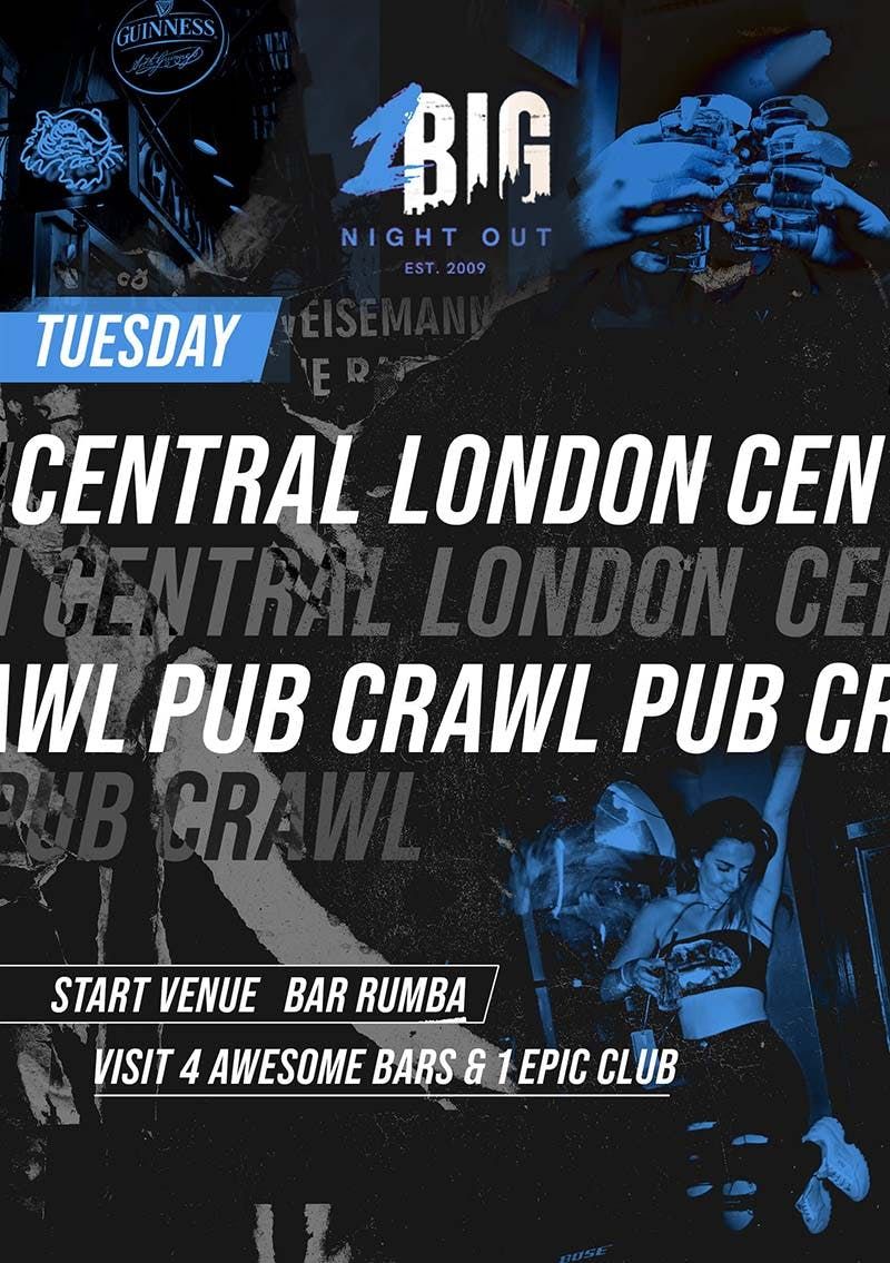 PUB CRAWL CENTRAL - TUESDAY 1ST APRIL