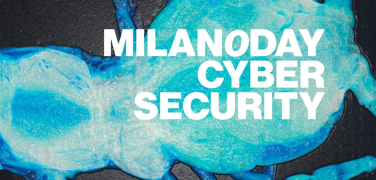 Milan0Day 2026 \u2013 Cybersecurity Conference