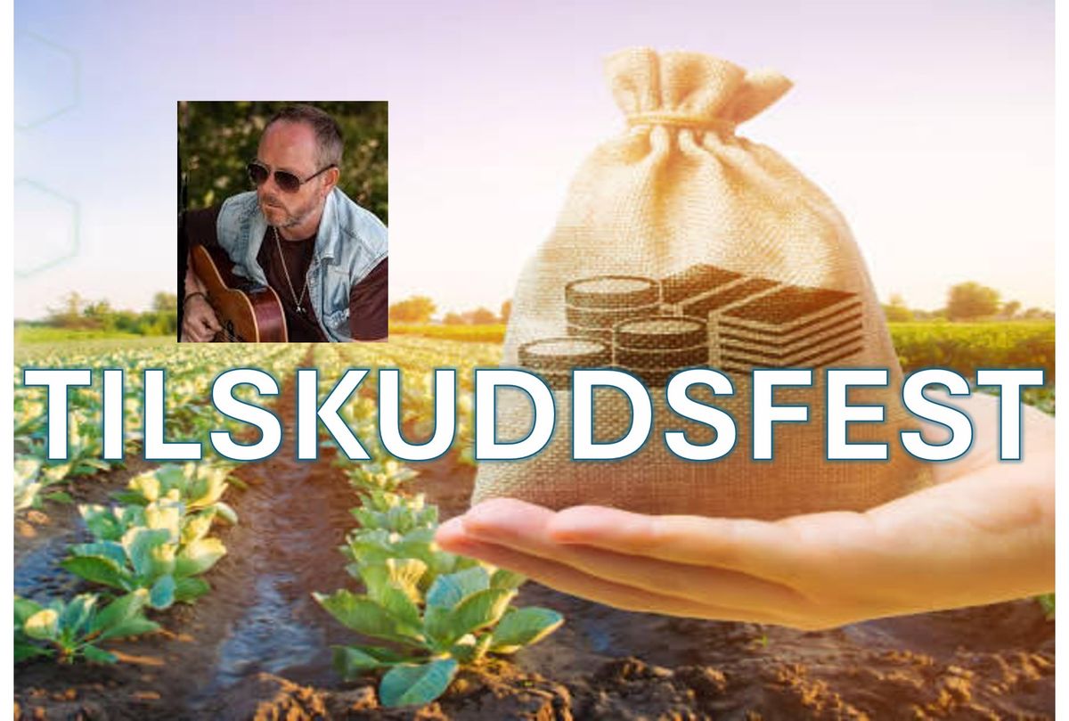 TILSKUDDSFEST