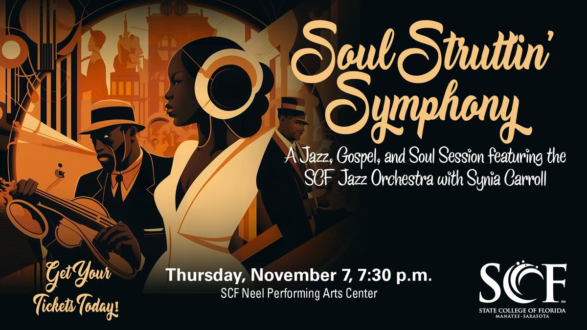 Soul Struttin' Symphony with the SCF Jazz Ensembles