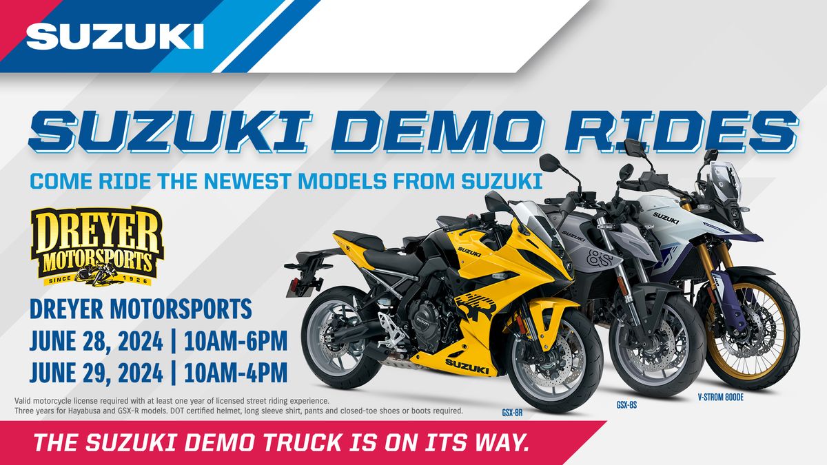Dreyer Motorsports Suzuki Demo Rides