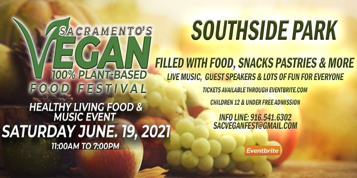 Sacramentos Spring Vegan Food Festival, Southside Park, Sacramento, 19