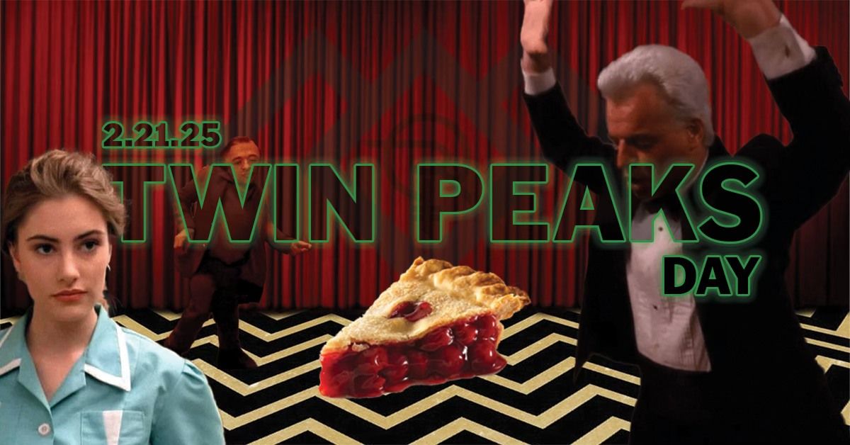 Twin Peaks Day ^\u25c7^