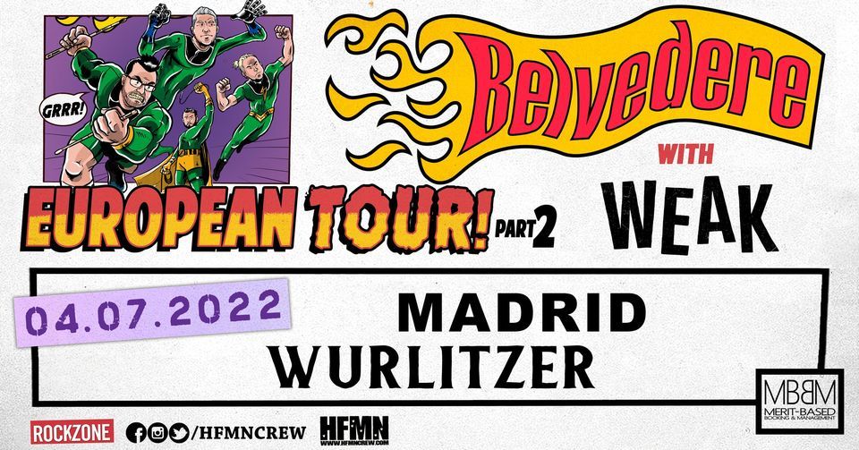 Belvedere \u2718 La Armada 04\/07\/2022 Wurlitzer Ballroom, Madrid