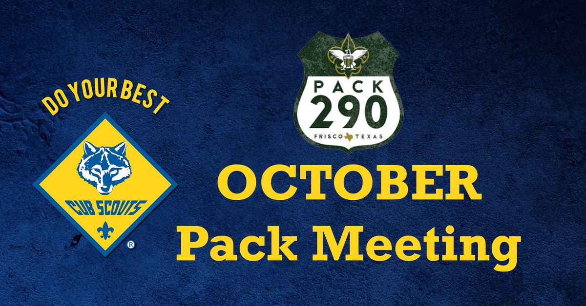 October Pack Meeting