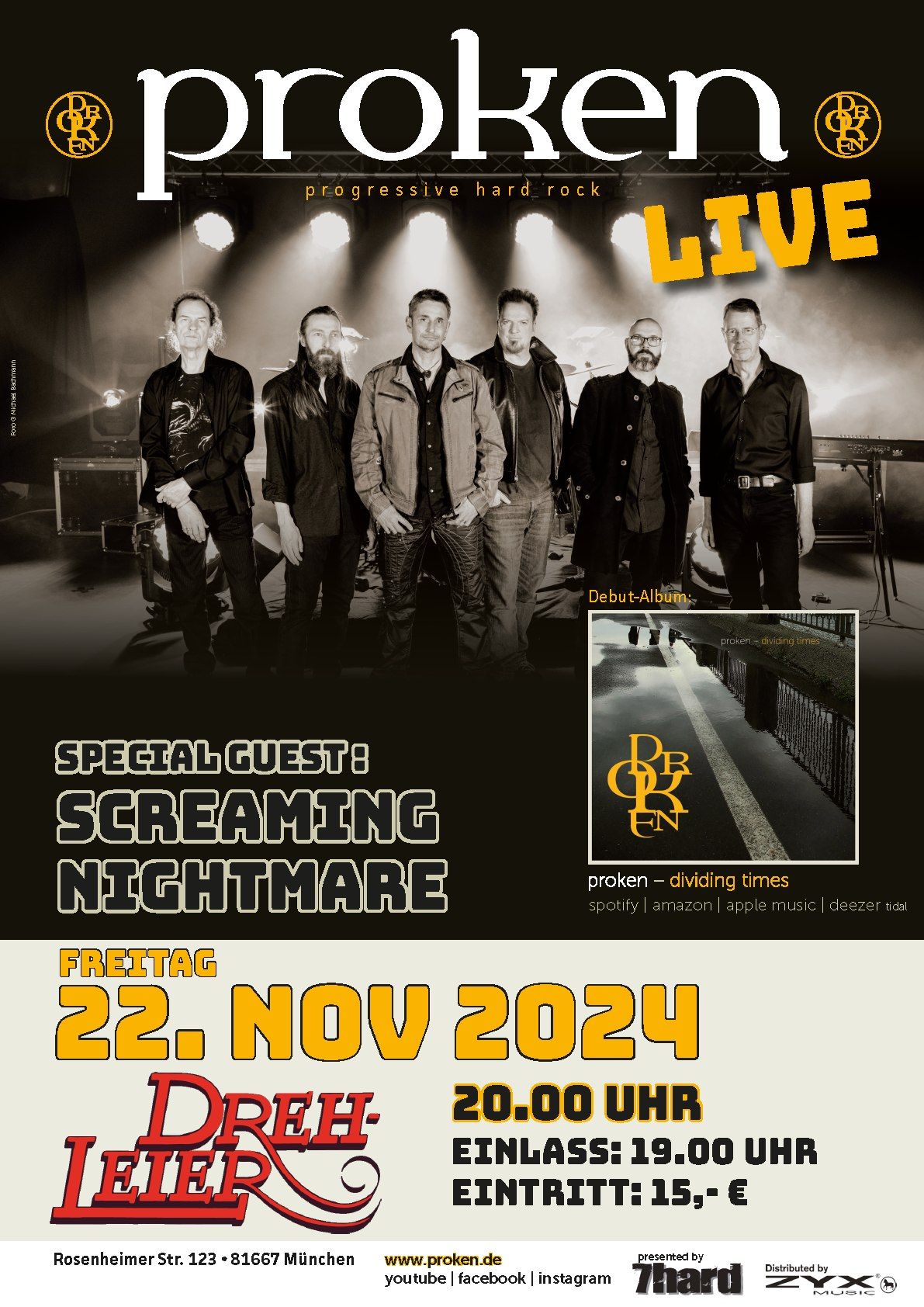 proken live - Szenerie Theater Drehleier, special guest -"Screaming Nightmare"