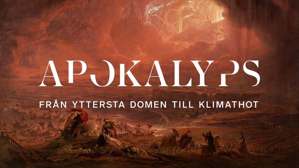 Vernissage: Apokalyps. Fr\u00e5n yttersta domen till klimathot