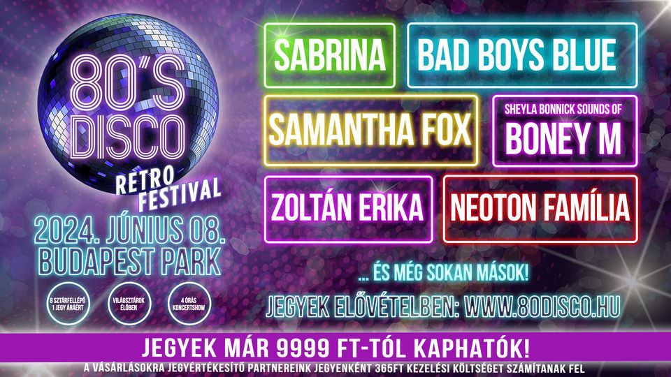80\u2019s Disco Retro Festival I Budapest Park