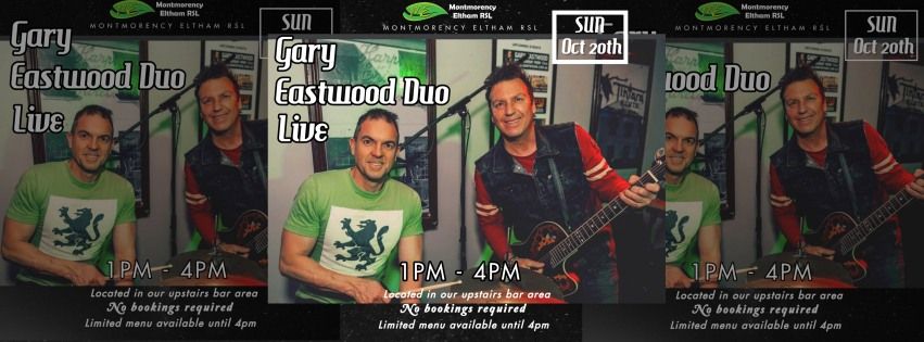 GARY EASTWOOD DUO LIVE @ MONTY ELTHAM RSL