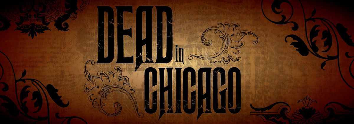 Dead in Chicago:  Strange but True Horror History from Chicago's Past