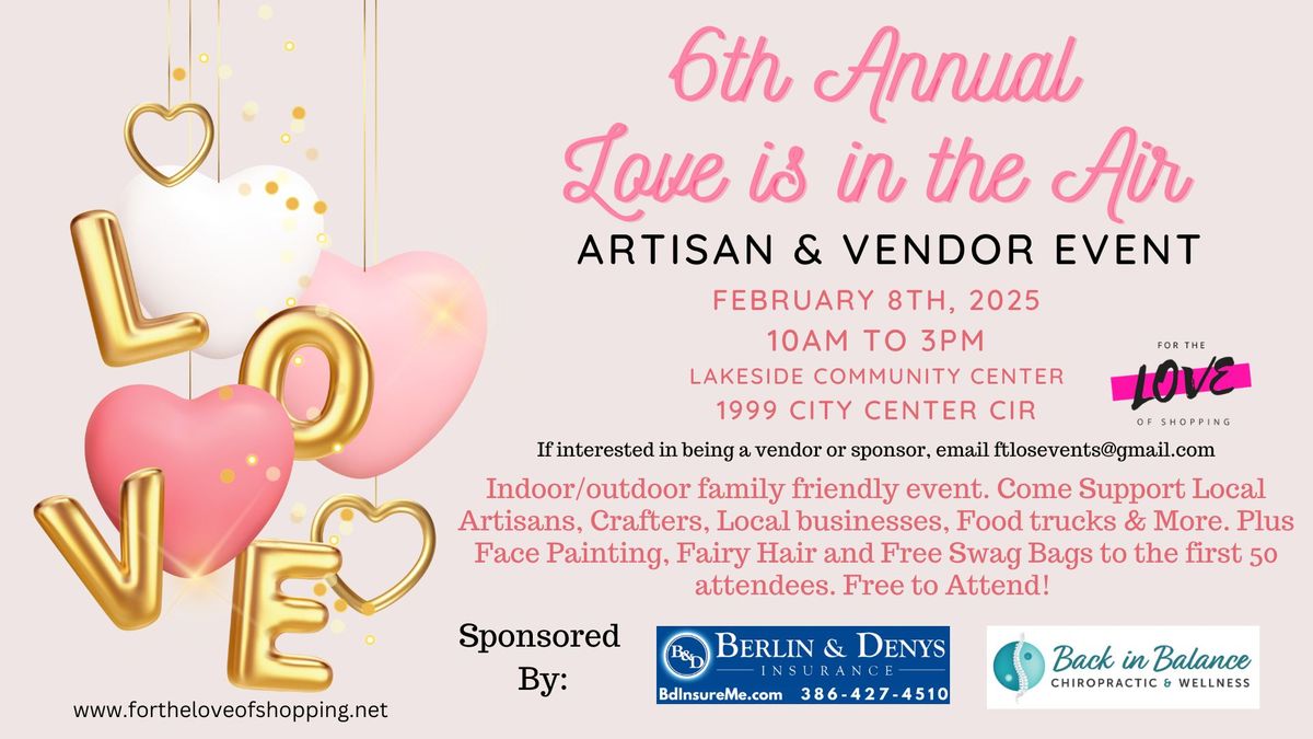 6th Annual Love is in the Air 