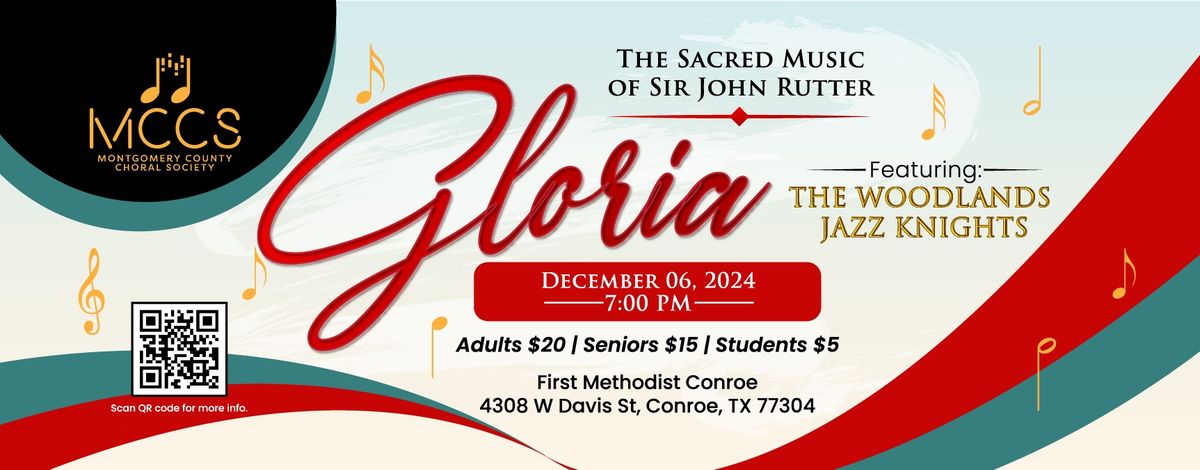 Gloria, The Sacred Music of Sir John Rutter by the Montgomery County Choral Society