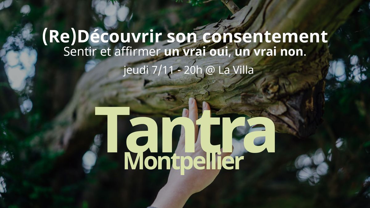 [Tantra] (Re)D\u00e9couvrir son consentement