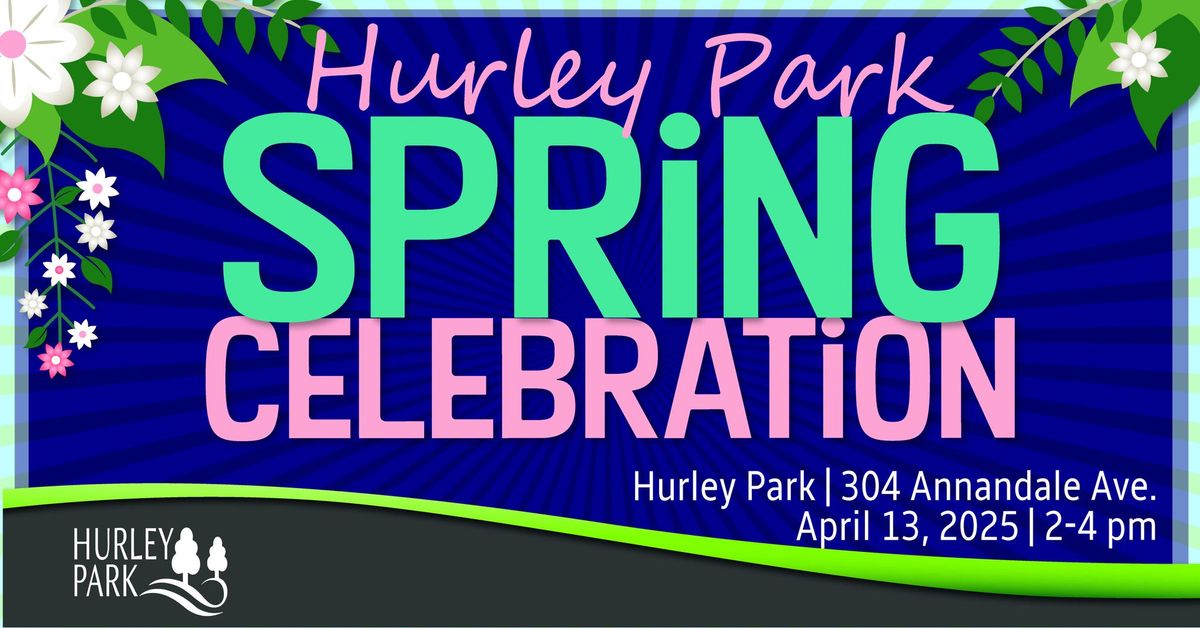 Hurley Park Spring Celebration