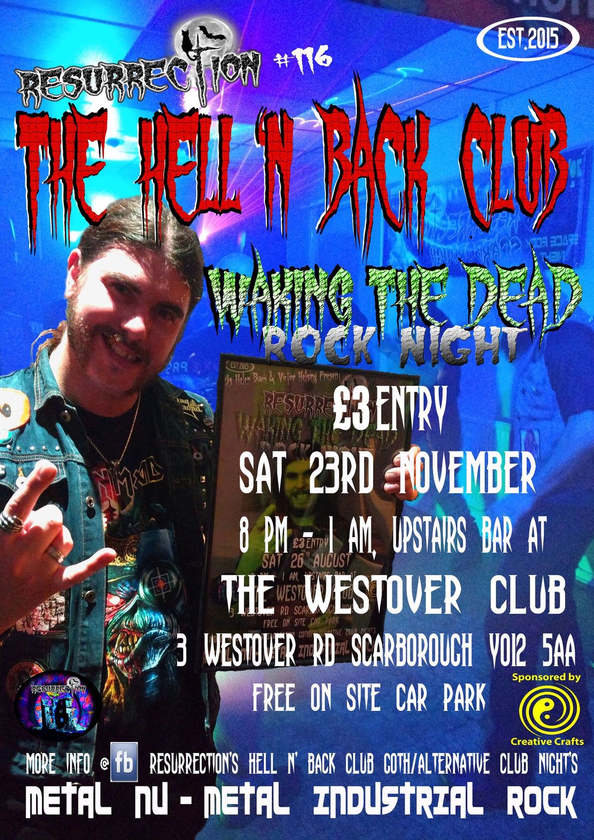 The Hell 'N Back Club, Waking The Dead, Rock Night, Resurrection #116.