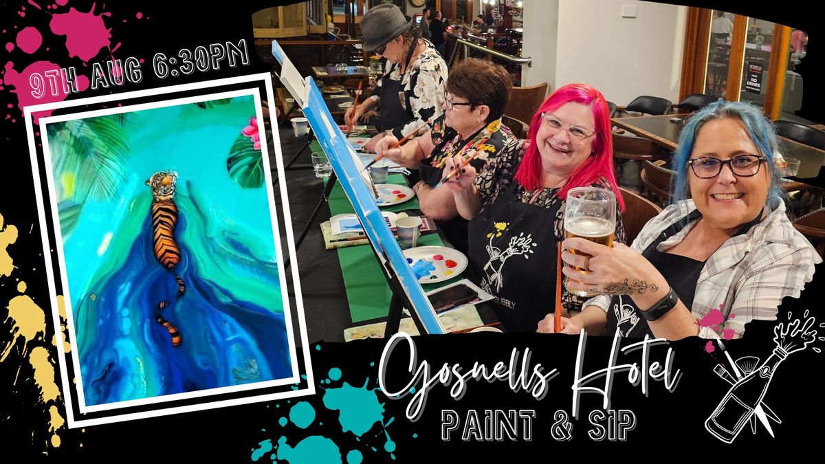 Hey Tiger | Paint & Sip | Gosnells Hotel | Aug 9th