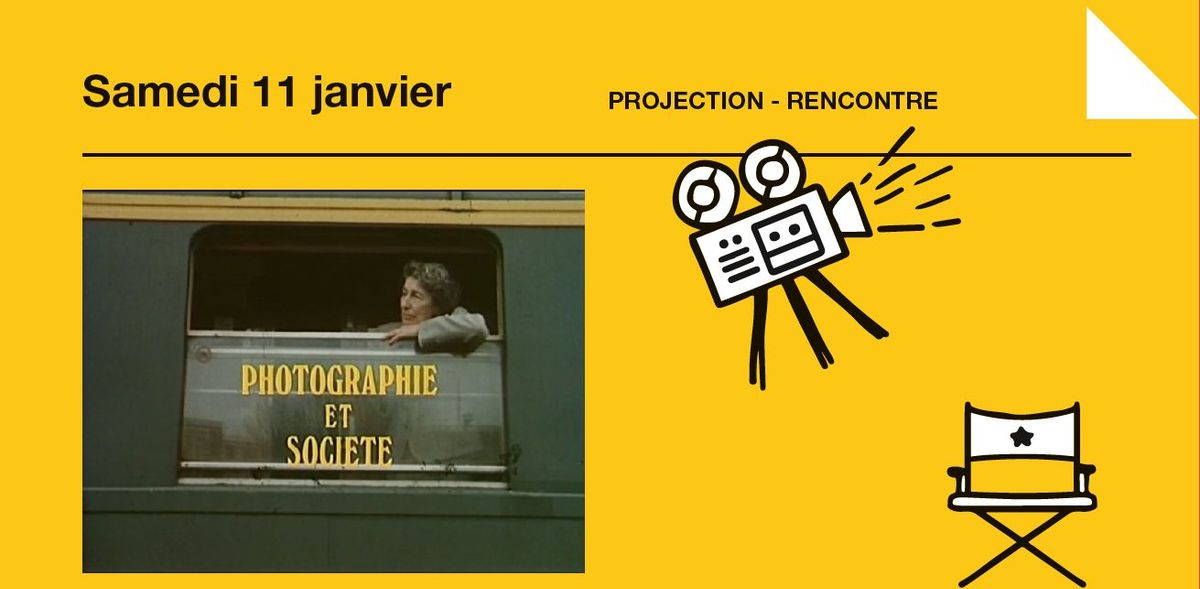 Visite Guid\u00e9e de l'exposition & Projection du film " Photographie et Soci\u00e9t\u00e9"