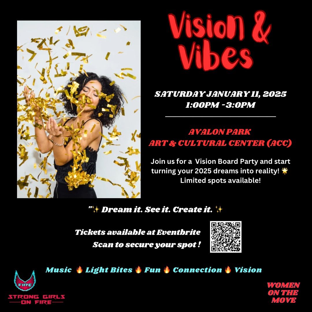 Vision & Vibes - Vision Board Party