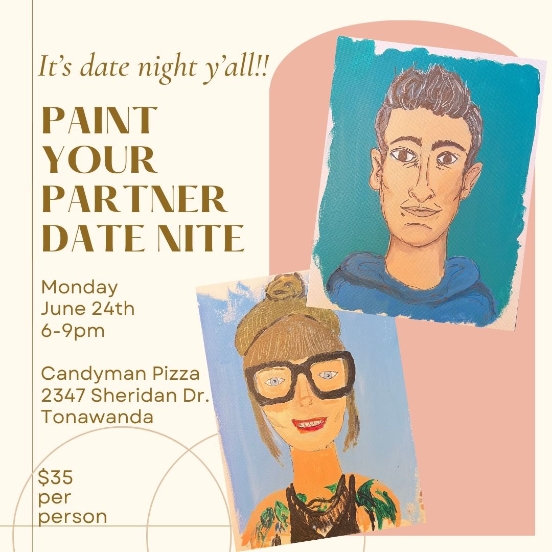 Paint Your Partner Date Nite!!!