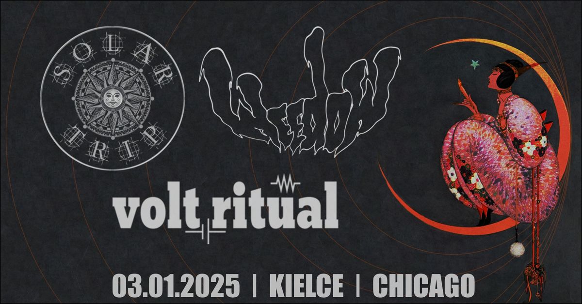 Weedow + Solar Trip + Volt Ritual | 03.01.2025 | Kielce, Chicago