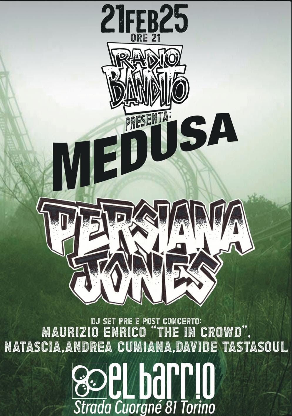 PERSIANA JONES + Medusa | El Barrio, Torino 