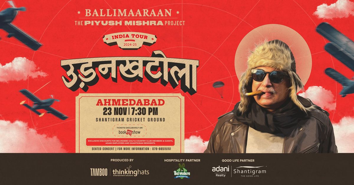 Piyush Mishra- Udankhatola Tour - Ahmedabad