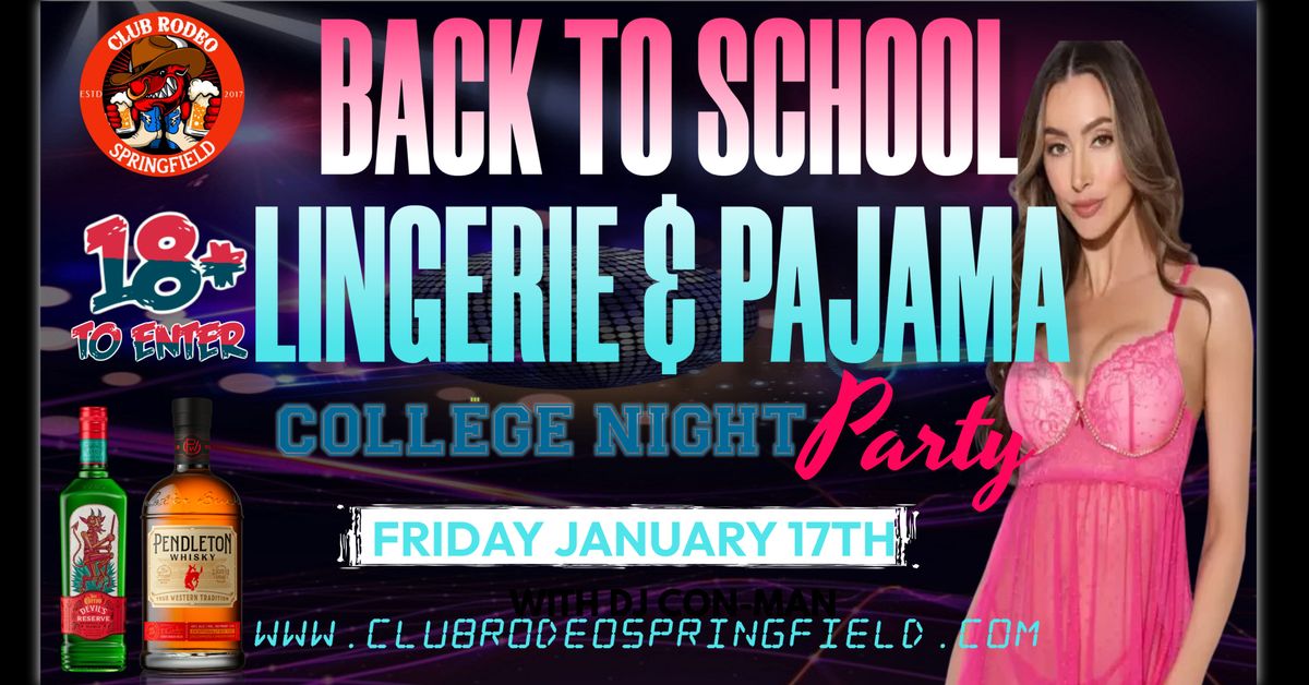 Back to School Sexy Pajama Party