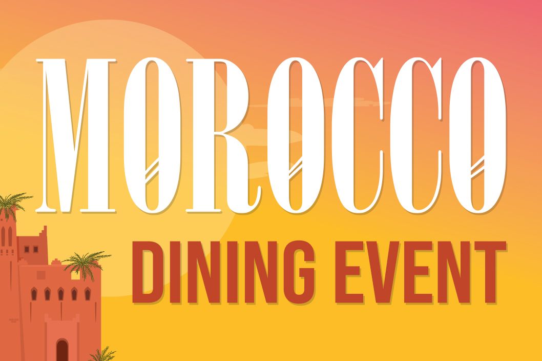 Morocco Dining Event - 18 July 2024!