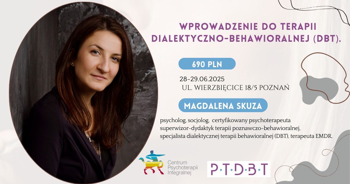 Wprowadzenie do Terapii Dialektyczno-Behawioralnej (DBT)